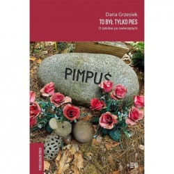 To był tylko pies. O...