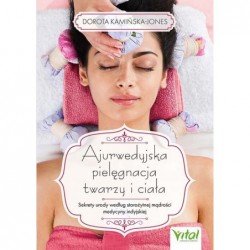 Ajurwedyjska pielęgnacja...