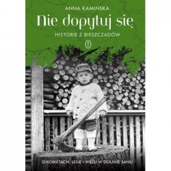 Nie dopytuj się. Historie z...