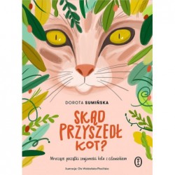 Skąd przyszedł kot?