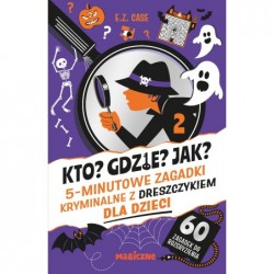 Kto? Gdzie? Jak? 5-minutowe...