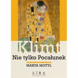 Klimt. Nie tylko Pocałunek