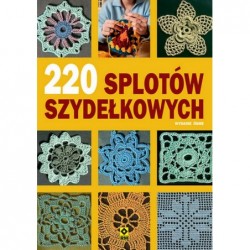 220 splotów szydełkowych