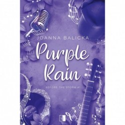 Purple Rain. Seria Before...