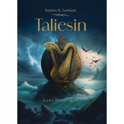 Taliesin. Cykl Pendragon....