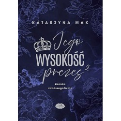 Jego wysokość prezes 2....