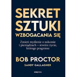 Sekret sztuki wzbogacania...