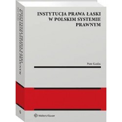 Instytucja prawa łaski w...
