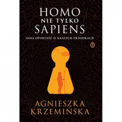 Homo (nie tylko) sapiens....