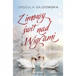Zimowy świt nad Wigrami