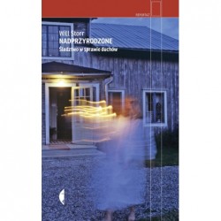 Nadprzyrodzone. Śledztwo w...