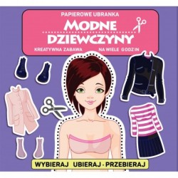 Modne dziewczyny. Papierowe...