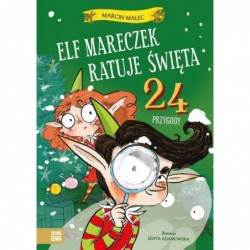Elf Mareczek ratuje Święta....