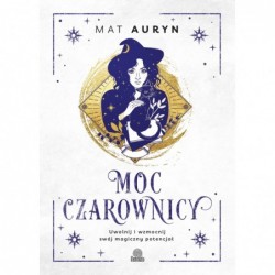 Moc czarownicy. Uwolnij i...