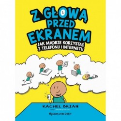 Z głową przed ekranem. Jak...