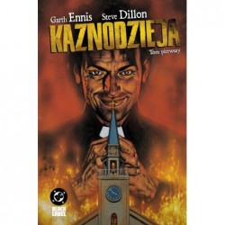 Kaznodzieja. Tom pierwszy