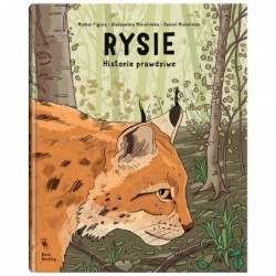 Rysie. Historie prawdziwe