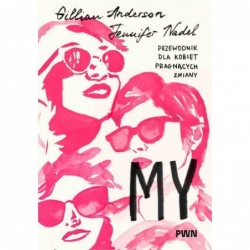 My. Przewodnik dla kobiet...