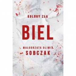 Biel. Kolory zła. Tom 3
