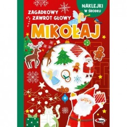 Mikołaj. Zagadkowy zawrót...