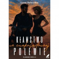 Kłamstwo w czekoladowej...