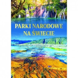 Parki narodowe na świecie