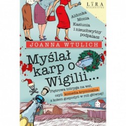 Myślał karp o Wigilii…