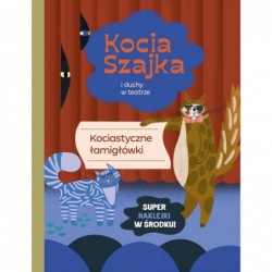 Kocia szajka i duchy w...