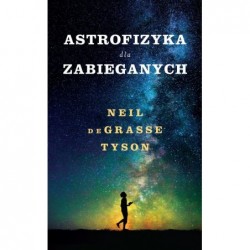 Astrofizyka dla zabieganych