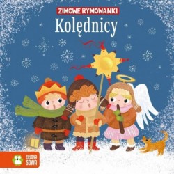 Zimowe rymowanki. Kolędnicy