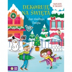Dekoruję na Święta. Już...