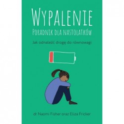 Wypalenie. Poradnik dla...