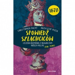 Spowiedź szlachciców 1670....