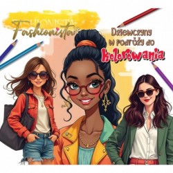 Fashionista. Dziewczyny w...