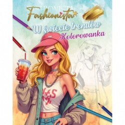 Fashionista. W świecie...