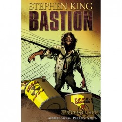 Nadeszła noc. Bastion. Tom 6