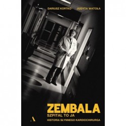 Zembala. Szpital to ja....