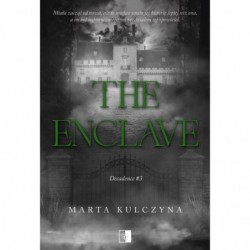 The Enclave.  Decadence Tom 3