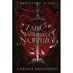 Zabić wampirzego najeźdźcę....