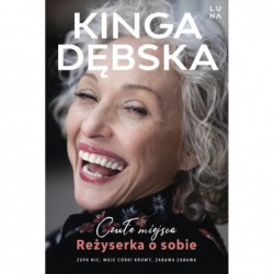 Czułe miejsca. Reżyserka o...