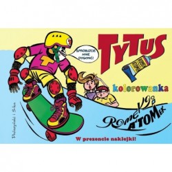 Tytus, Romek i A`Tomek....