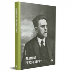 Reymont. Perspektywy