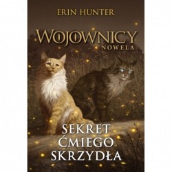 Sekret Ćmiego Skrzydła....