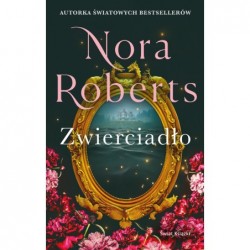 Zwierciadło. Trylogia...