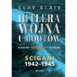 Hitlera wojna U-Bootów. Tom...