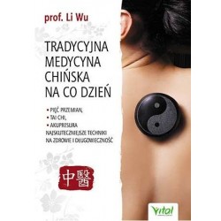 Tradycyjna medycyna chińska...