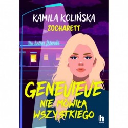 Genevieve nie mówiła...