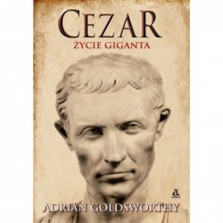 Cezar. Życie giganta