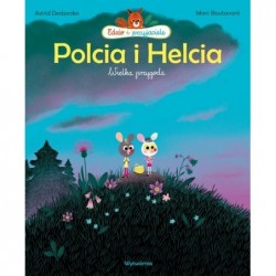 Polcia i Helcia. Wielka...