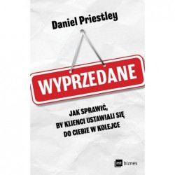 Wyprzedane. Jak sprawić, by...